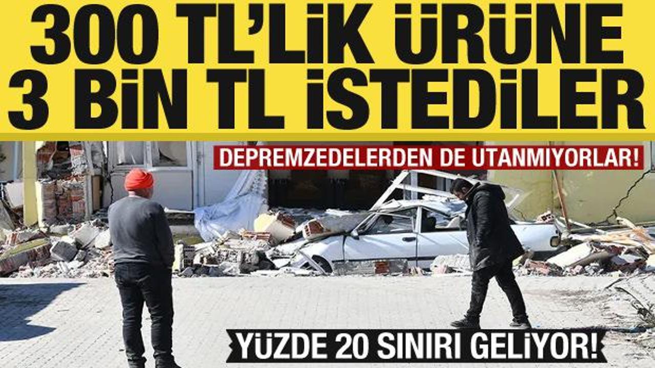 300 liralık ürüne 3 bin lira istediler! Bakanlık yüzde 20 sınırı koyacak