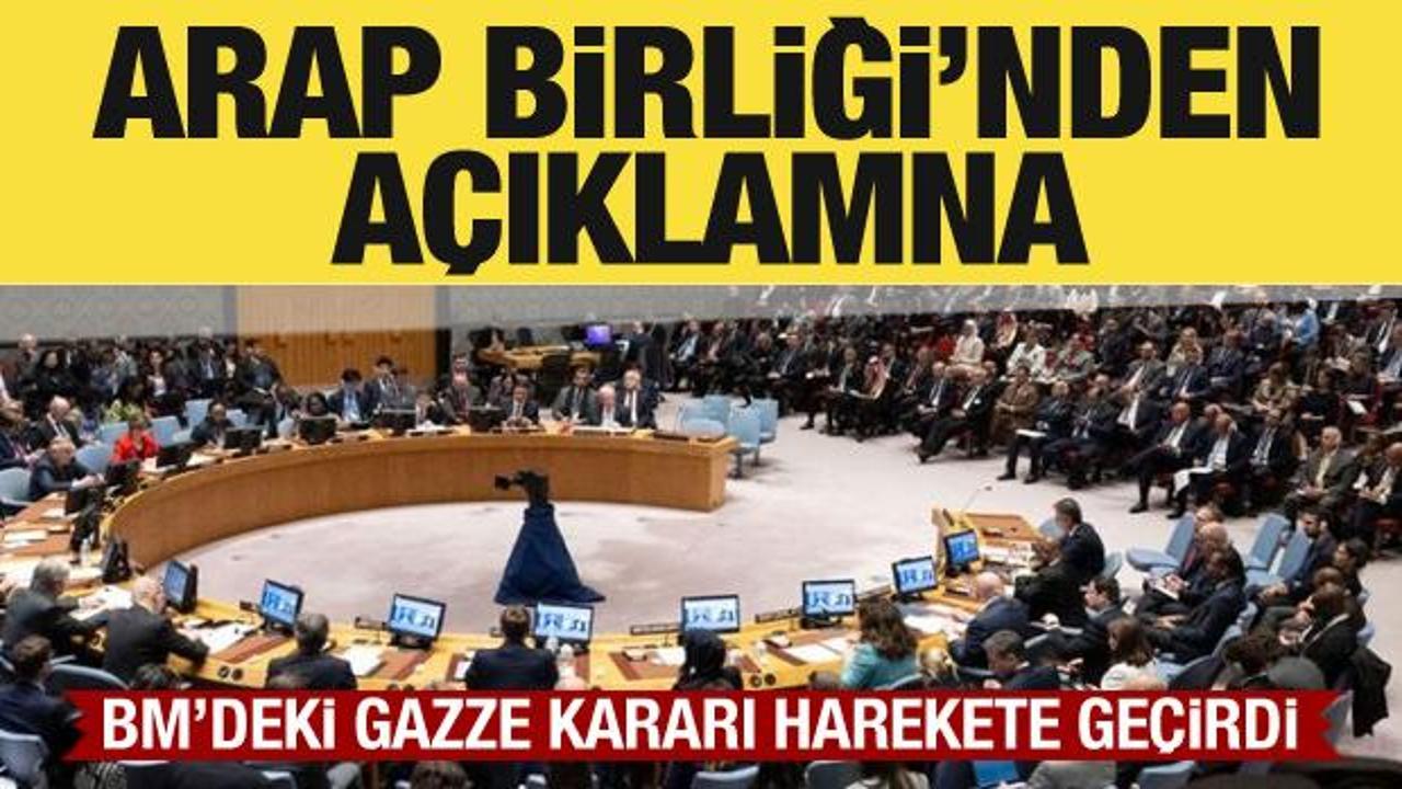 BM’nin Gazze kararından sonra Arap Birliği’nden açıklama