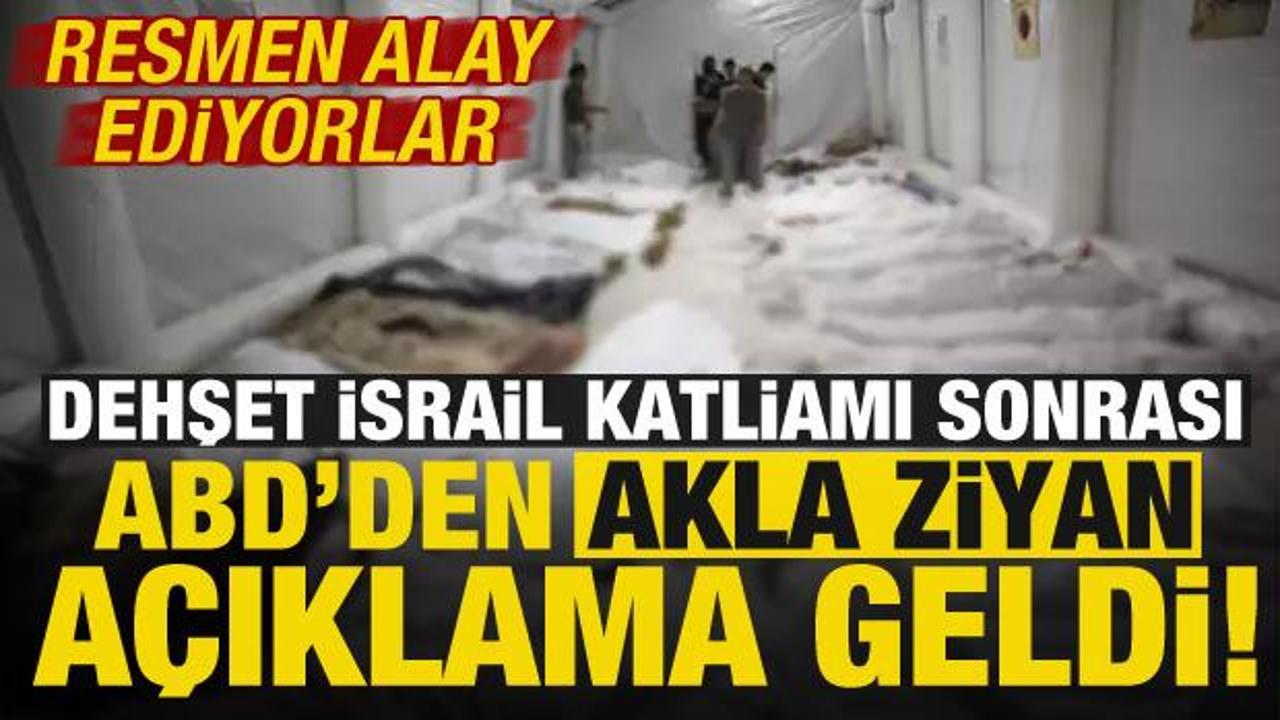 Dehşet İsrail katliamı sonrası ABD’den akla ziyan açıklama! Resmen alay ediyorlar…