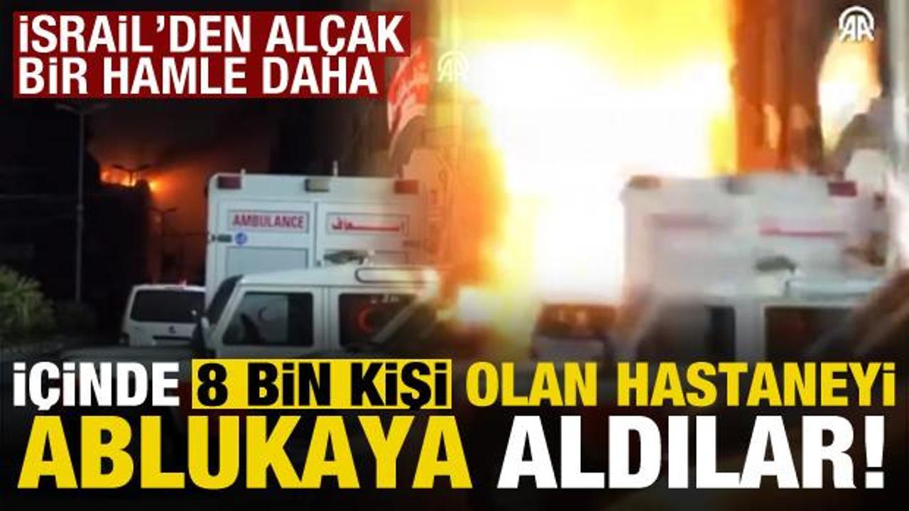 İsrail’den alçak bir hamle daha! İçinde 8 bin kişinin olduğu hastaneyi ablukaya aldılar…