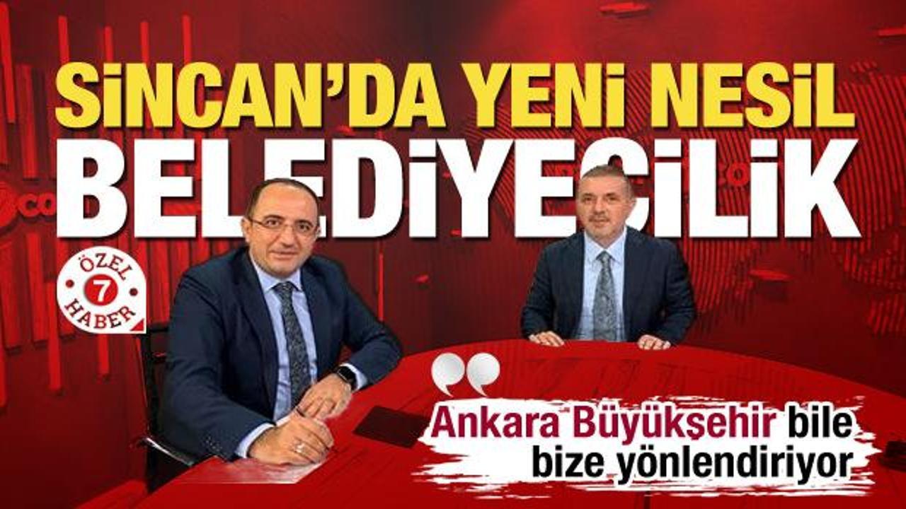Sincan’da yeni nesil belediyeciliği… Başkan Ercan: Büyükşehir bile bize yönlendiriyor