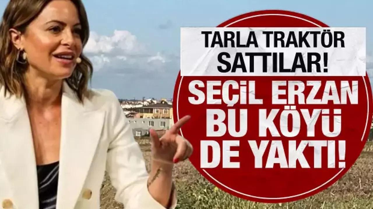 Seçil Erzan olayında yeni gelişme: Muhtar köylünün mağduriyetini yalanladı