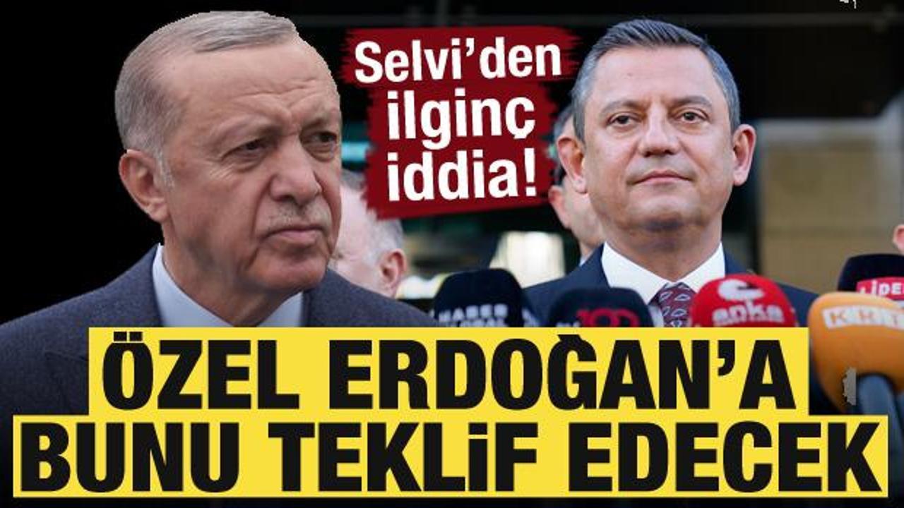 Abdülkadir Selvi’den ilginç iddia! Özel’in Erdoğan’a teklifi bu olacak