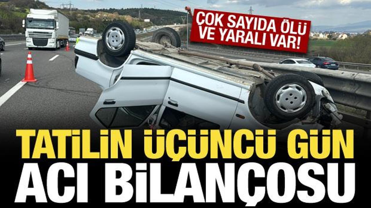 Bayram tatilinde 3 günün bilançosu: 19 ölü, 2 bin 912 yaralı