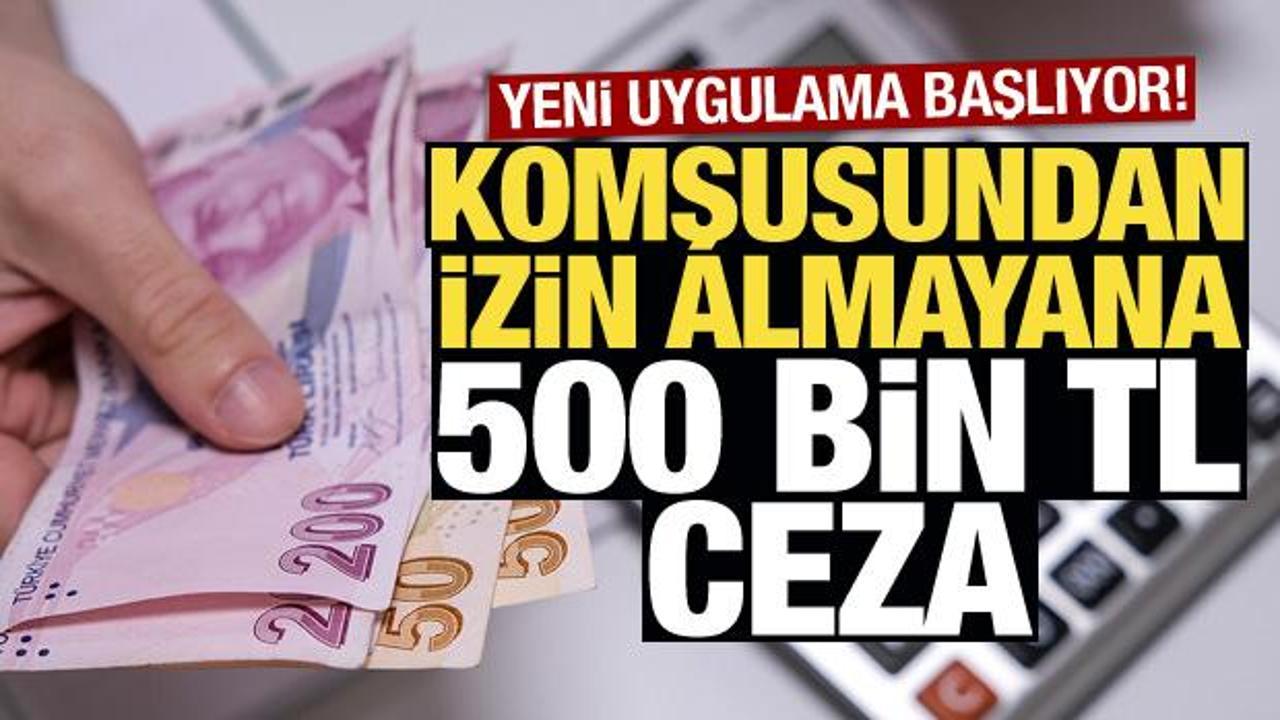 Kiralık evlere yeni uygulama: 500 bin TL ceza gelebilir