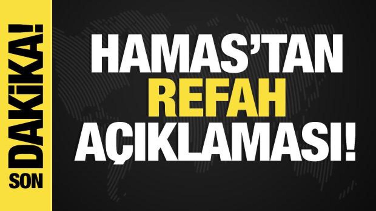 Hamas’tan Refah açıklaması