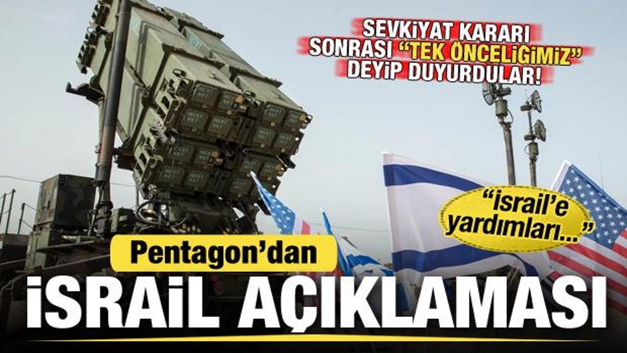 Sevkiyat kararı sonrası Pentagon’dan son dakika İsrail açıklaması!
