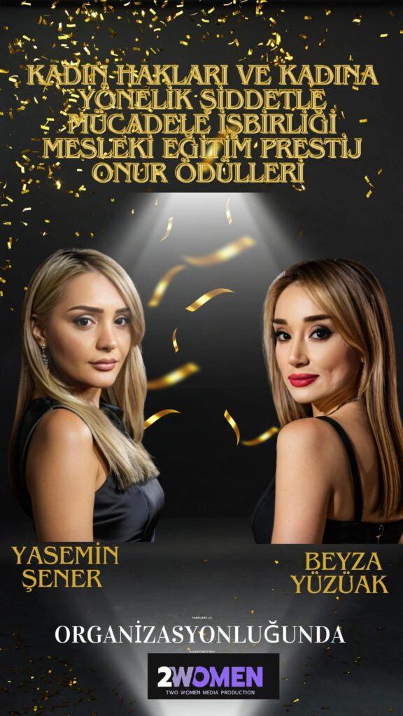 Yasemin Şener ve Beyza Yüzüak Kadın Hakları İçin Anlamlı Bir Geceyi Düzenliyor